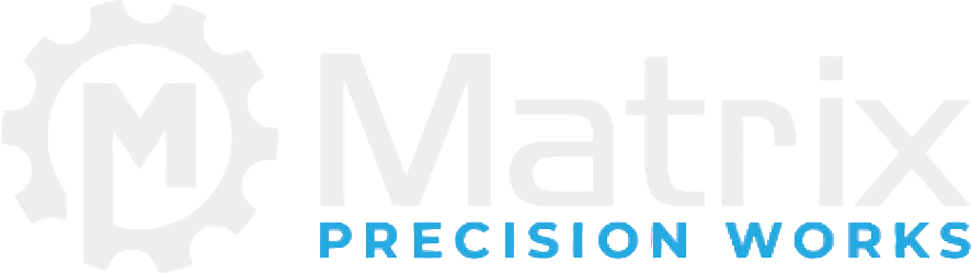 MATRIX PRECISION WORKS